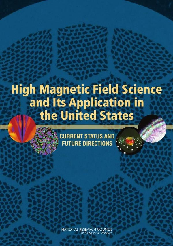 High Magnetic Field Science and Its Application in the United States | AA. VV.