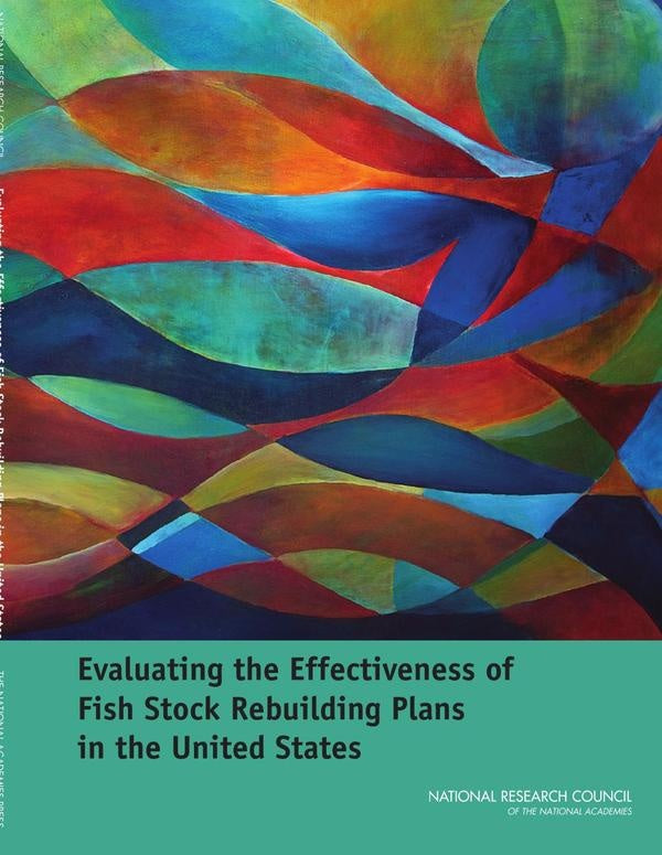 Evaluating the Effectiveness of Fish Stock Rebuilding Plans in the United States | AA. VV.