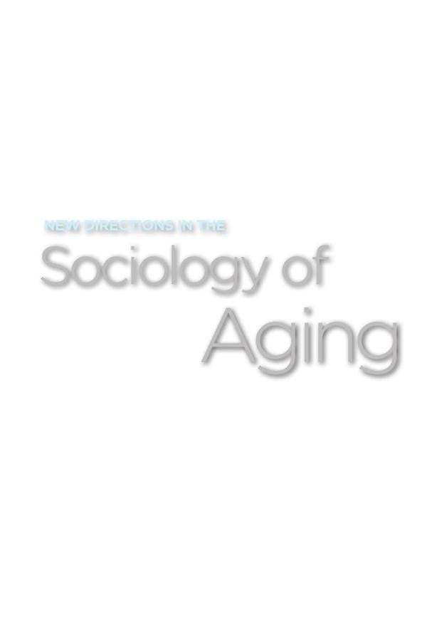 New Directions in the Sociology of Aging | AA. VV.