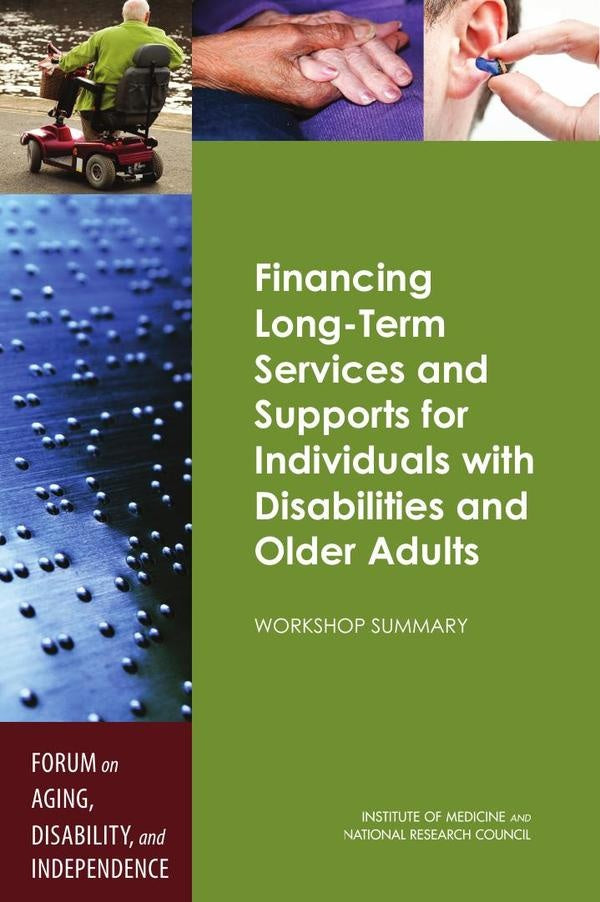 Financing Long-Term Services and Supports for Individuals with Disabilities and Older Adults | AA. VV.