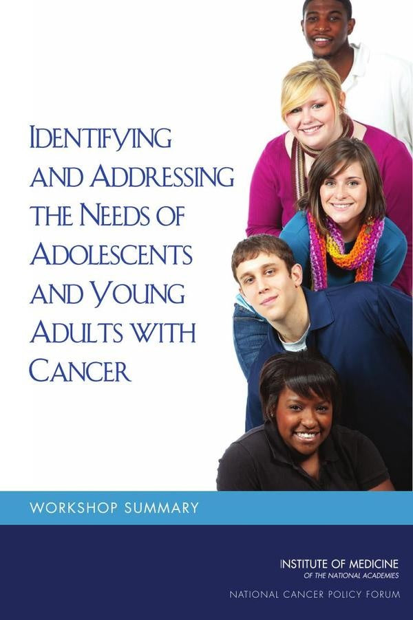 Identifying and Addressing the Needs of Adolescents and Young Adults with Cancer | AA. VV.