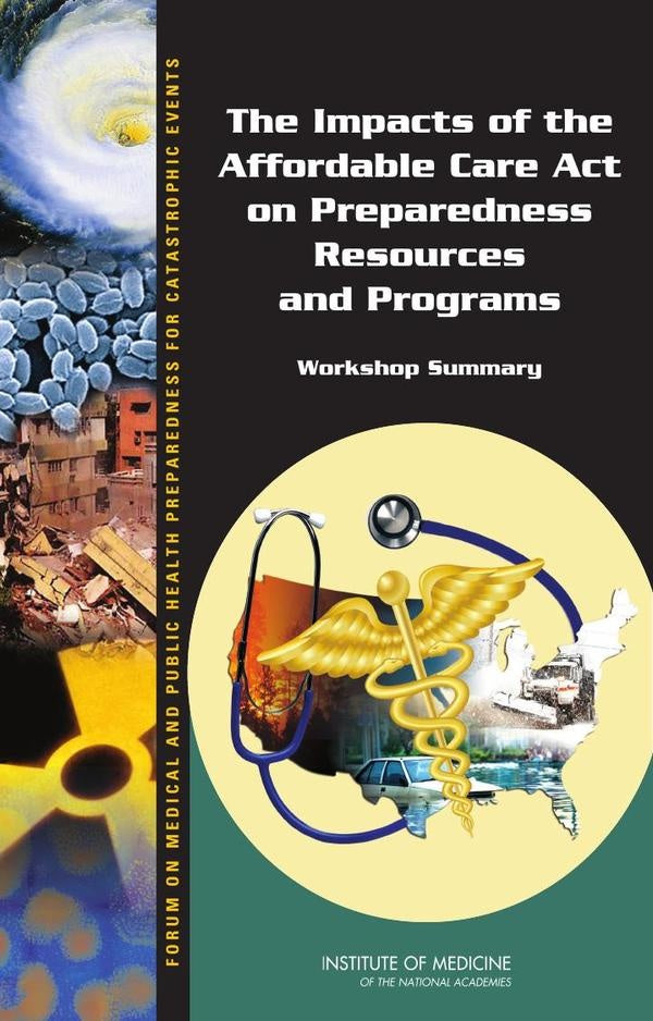 The Impacts of the Affordable Care Act on Preparedness Resources and Programs | AA. VV.