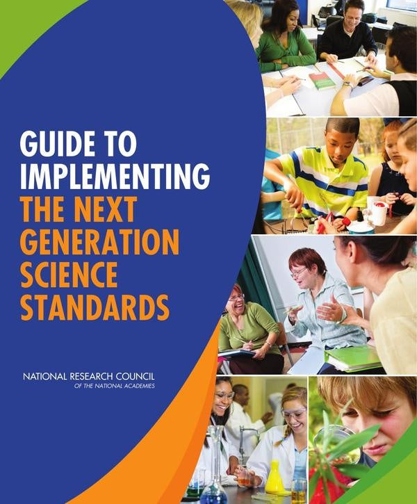 Guide to Implementing the Next Generation Science Standards | AA. VV.