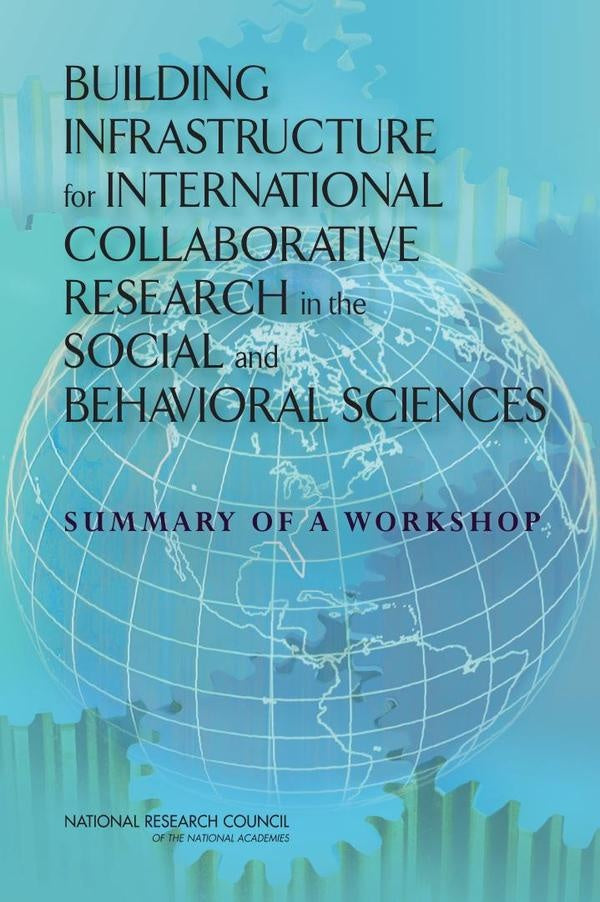 Building Infrastructure for International Collaborative Research in the Social and Behavioral Scienc | AA. VV.