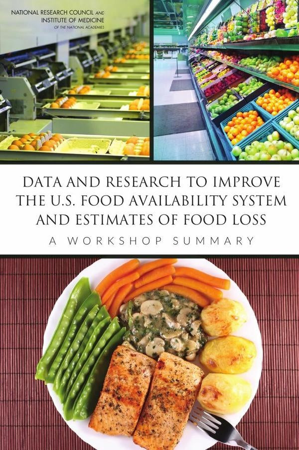 Data and Research to Improve the U.S. Food Availability System and Estimates of Food Loss | AA. VV.