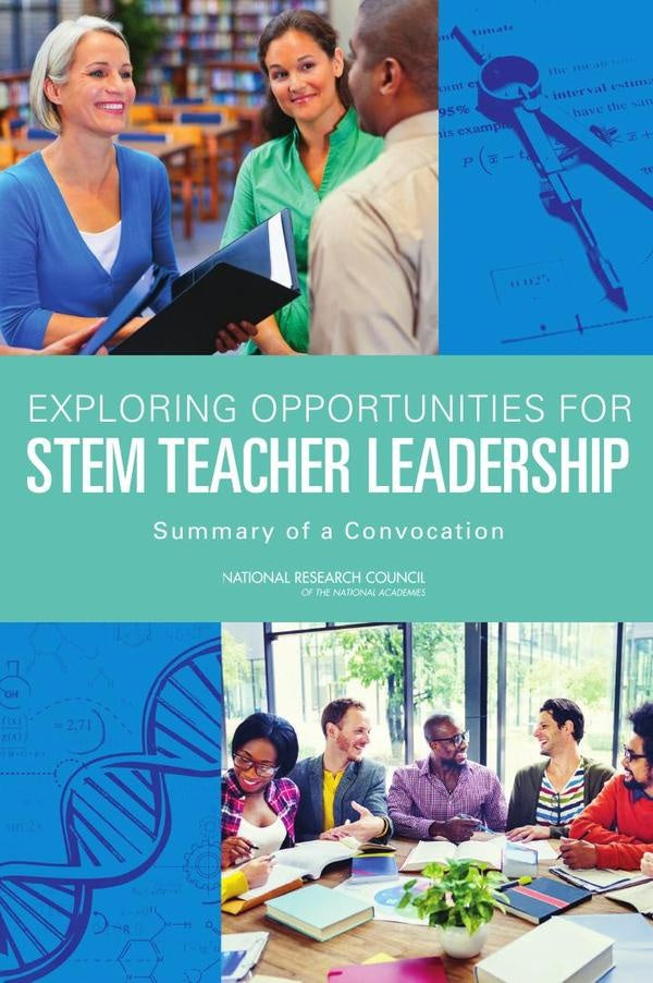 Exploring Opportunities for STEM Teacher Leadership | AA. VV.