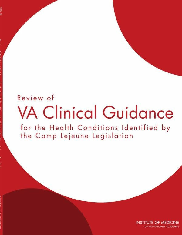 Review of VA Clinical Guidance for the Health Conditions Identified by the Camp Lejeune Legislation | AA. VV.