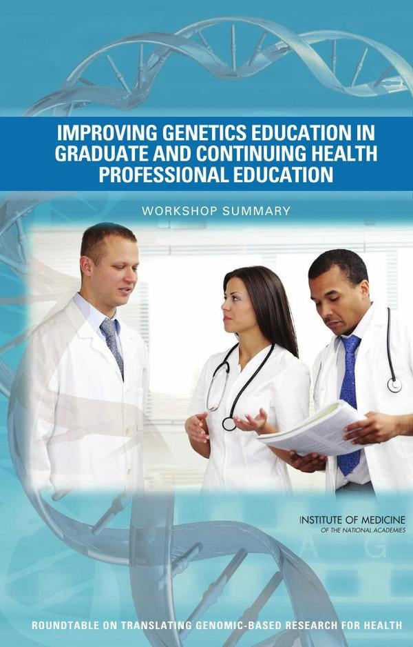 Improving Genetics Education in Graduate and Continuing Health Professional Education | AA. VV.
