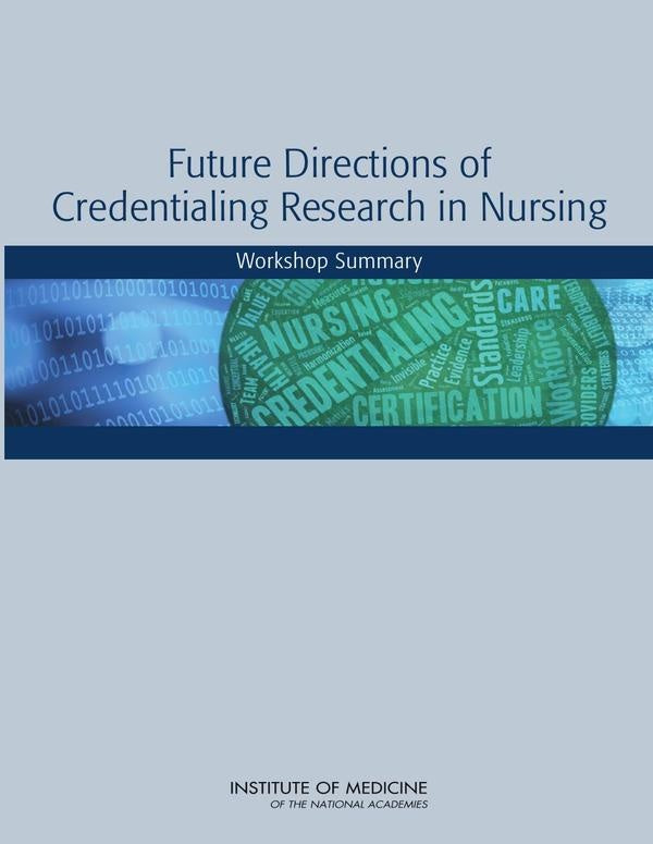 Future Directions of Credentialing Research in Nursing | AA. VV.