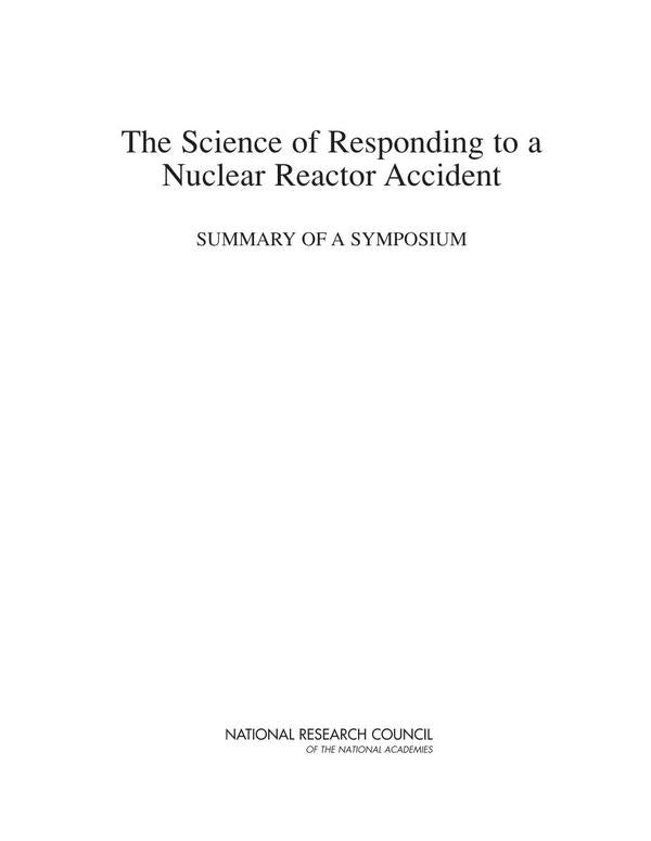The Science of Responding to a Nuclear Reactor Accident | AA. VV.