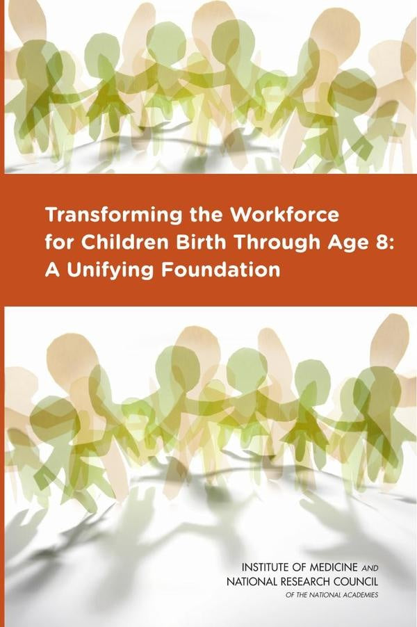 Transforming the Workforce for Children Birth Through Age 8 | AA. VV.