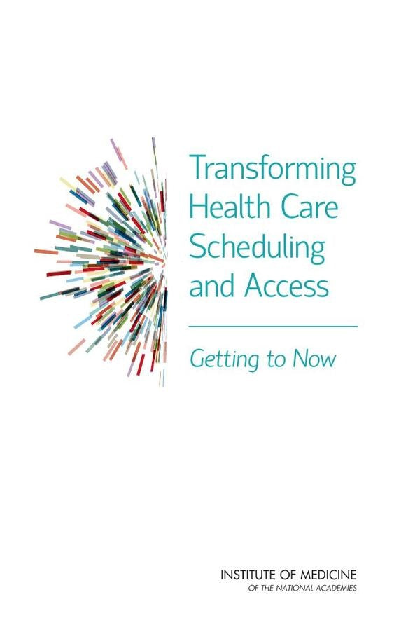 Transforming Health Care Scheduling and Access | AA. VV.