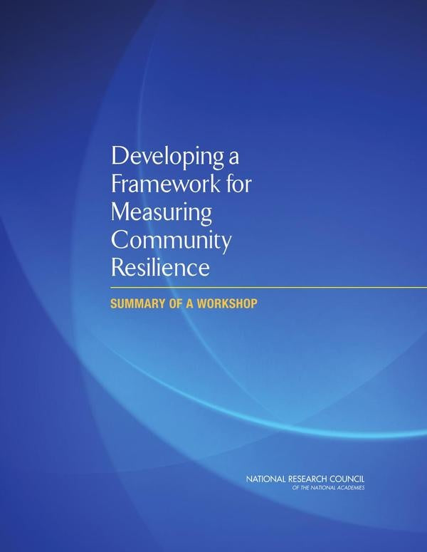 Developing a Framework for Measuring Community Resilience | AA. VV.