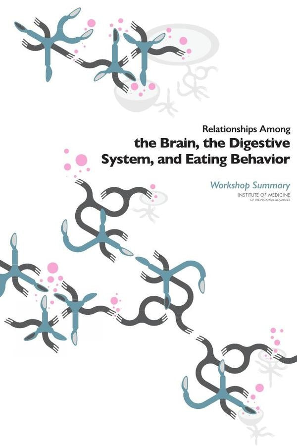 Relationships Among the Brain, the Digestive System, and Eating Behavior | AA. VV.