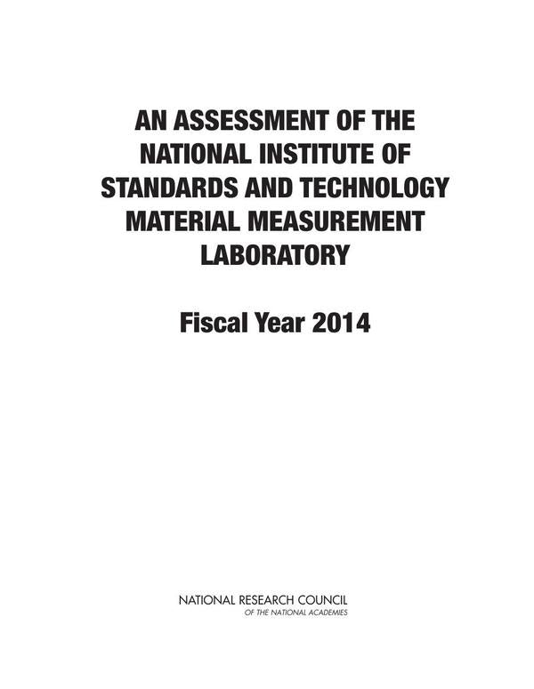 An Assessment of the National Institute of Standards and Technology Material Measurement Laboratory | AA. VV.