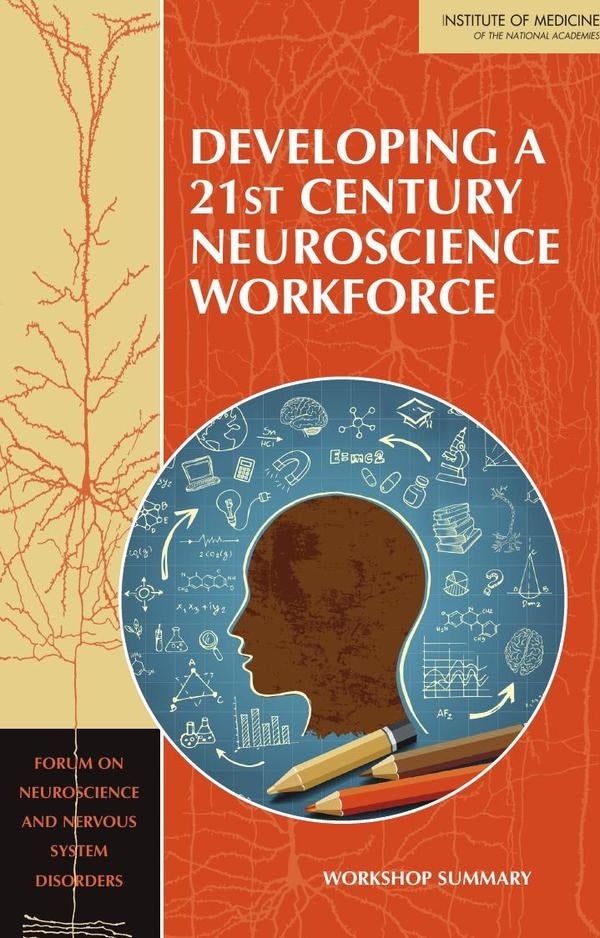 Developing a 21st Century Neuroscience Workforce | AA. VV.