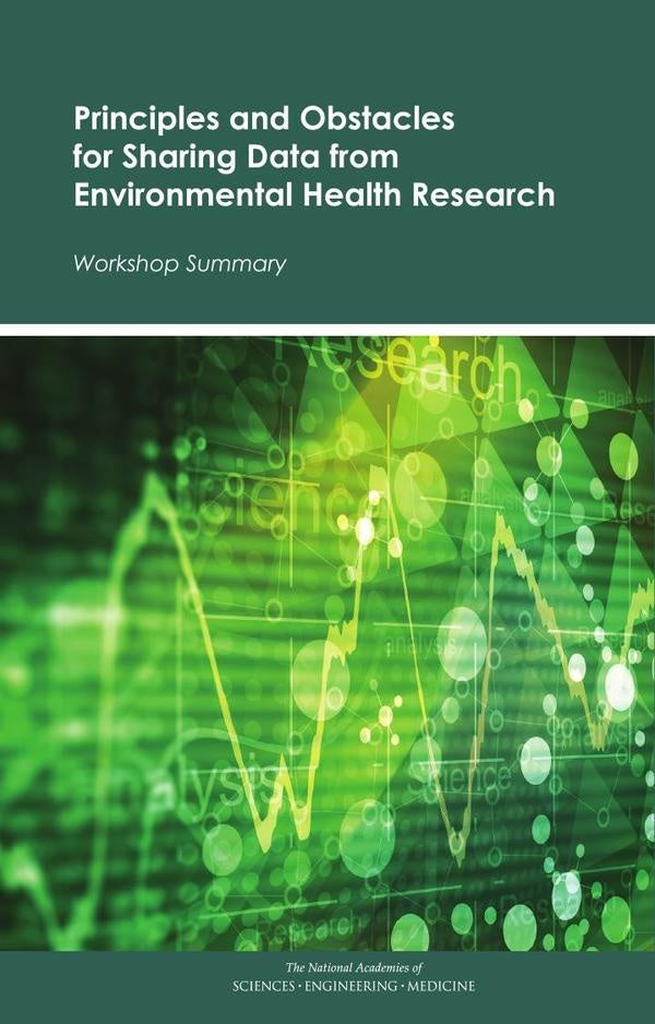Principles and Obstacles for Sharing Data from Environmental Health Research | AA. VV.