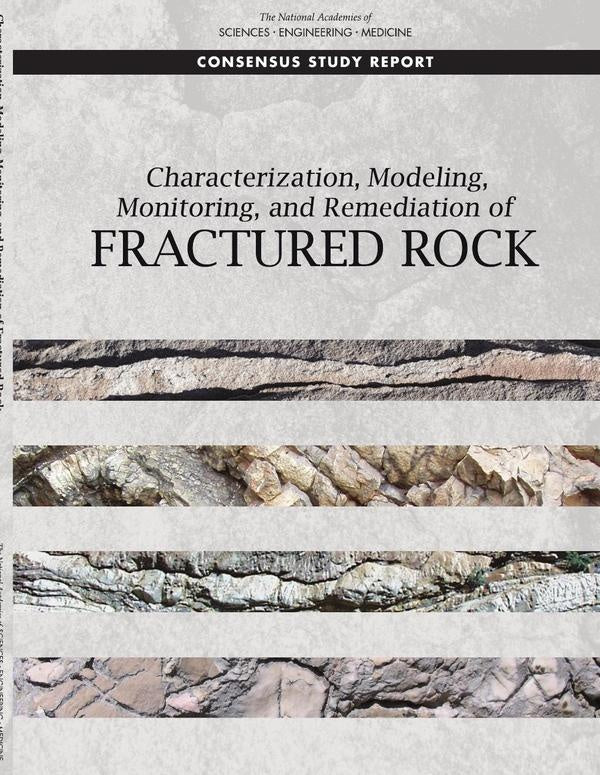 Characterization, Modeling, Monitoring, and Remediation of Fractured Rock | AA. VV.
