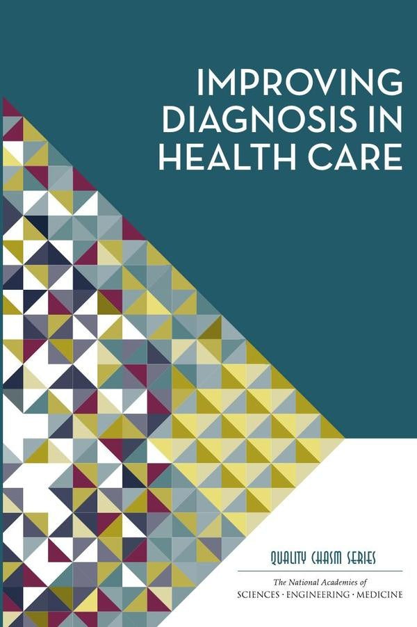 Improving Diagnosis in Health Care | AA. VV.