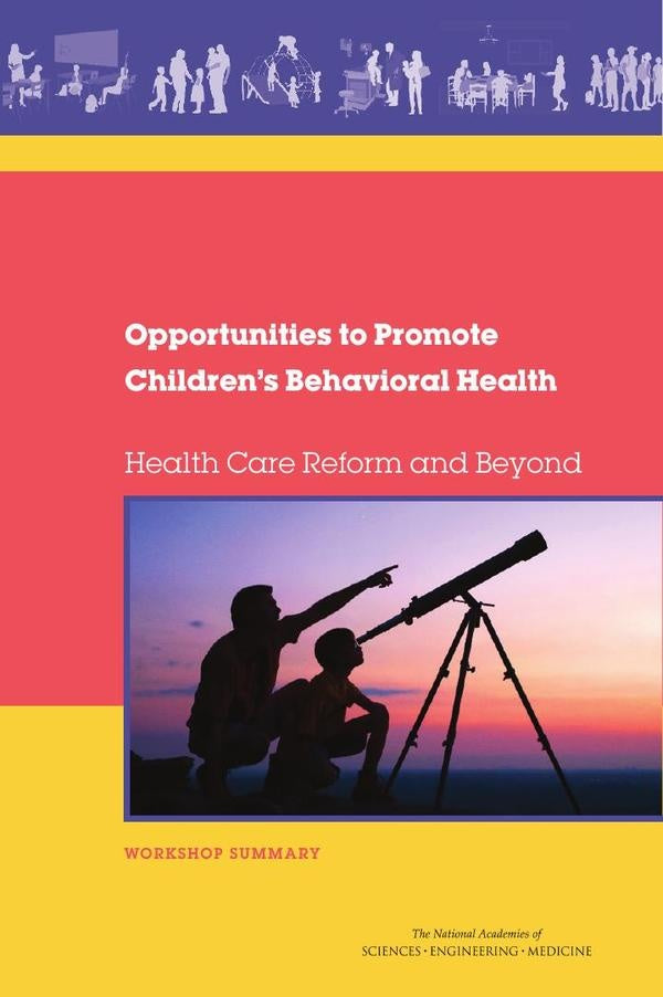 Opportunities to Promote Children's Behavioral Health | AA. VV.