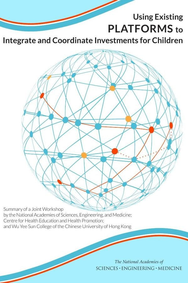 Using Existing Platforms to Integrate and Coordinate Investments for Children | AA. VV.