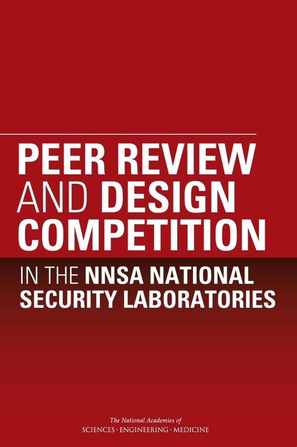 Peer Review and Design Competition in the NNSA National Security Laboratories | AA. VV.