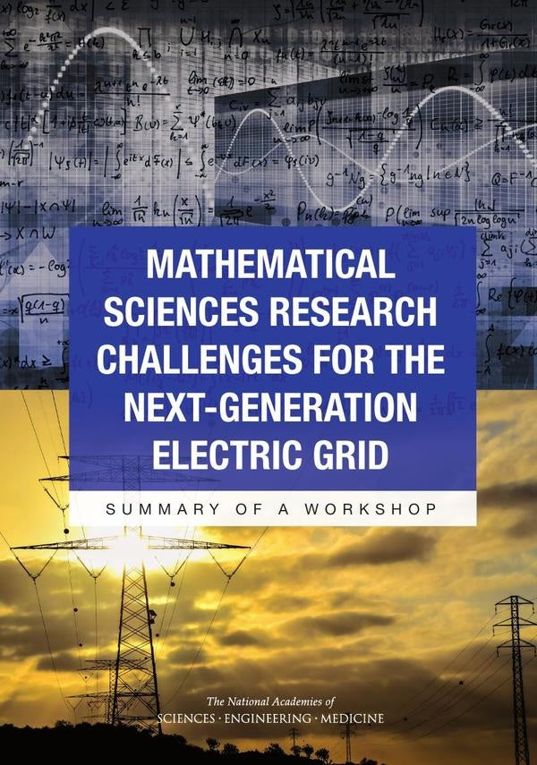 Mathematical Sciences Research Challenges for the Next-Generation Electric Grid | AA. VV.