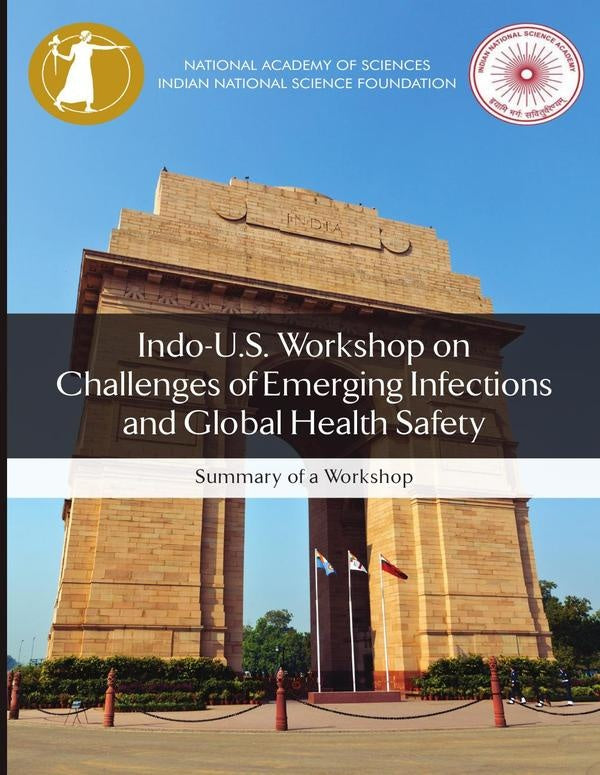 Indo-U.S. Workshop on Challenges of Emerging Infections and Global Health Safety | AA. VV.