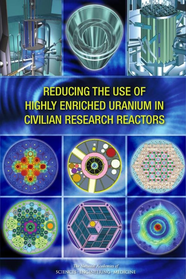 Reducing the Use of Highly Enriched Uranium in Civilian Research Reactors | AA. VV.
