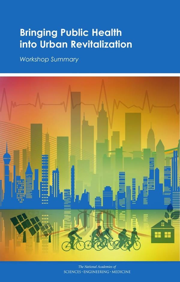 Bringing Public Health into Urban Revitalization | AA. VV.