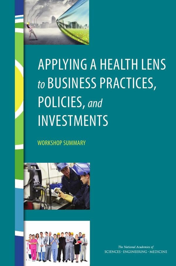 Applying a Health Lens to Business Practices, Policies, and Investments | AA. VV.
