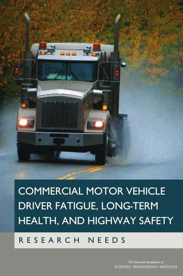 Commercial Motor Vehicle Driver Fatigue, Long-Term Health, and Highway Safety | AA. VV.