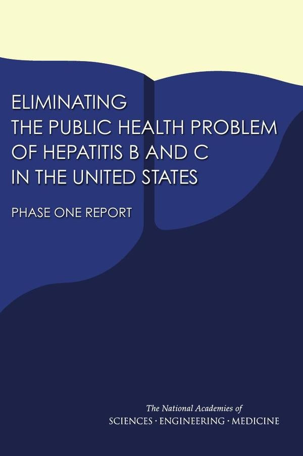 Eliminating the Public Health Problem of Hepatitis B and C in the United States | AA. VV.
