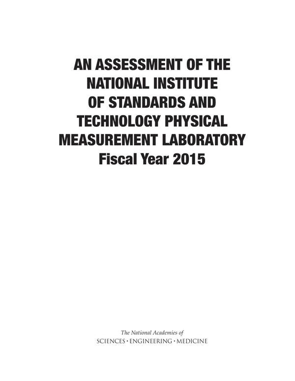 An Assessment of the National Institute of Standards and Technology Physical Measurement Laboratory | AA. VV.