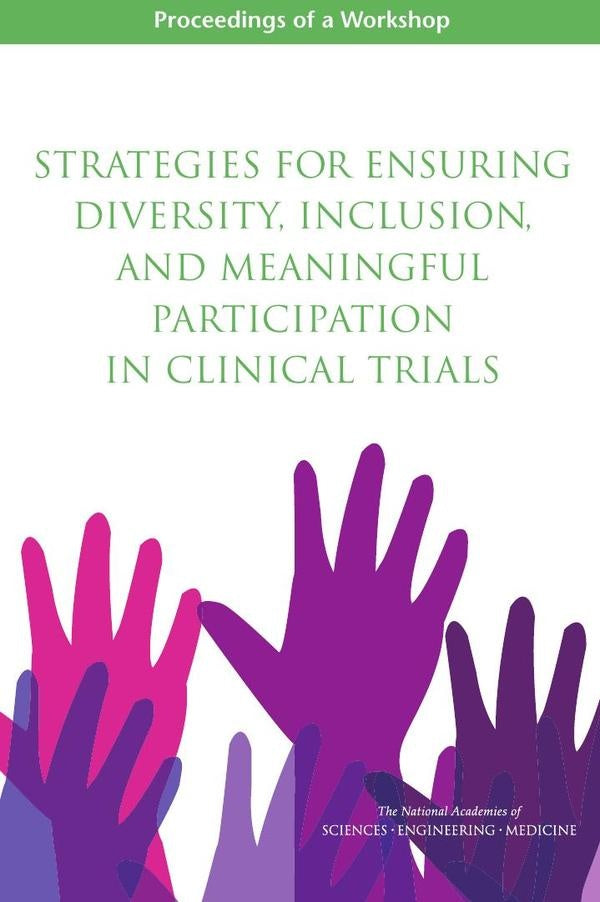 Strategies for Ensuring Diversity, Inclusion, and Meaningful Participation in Clinical Trials | AA. VV.