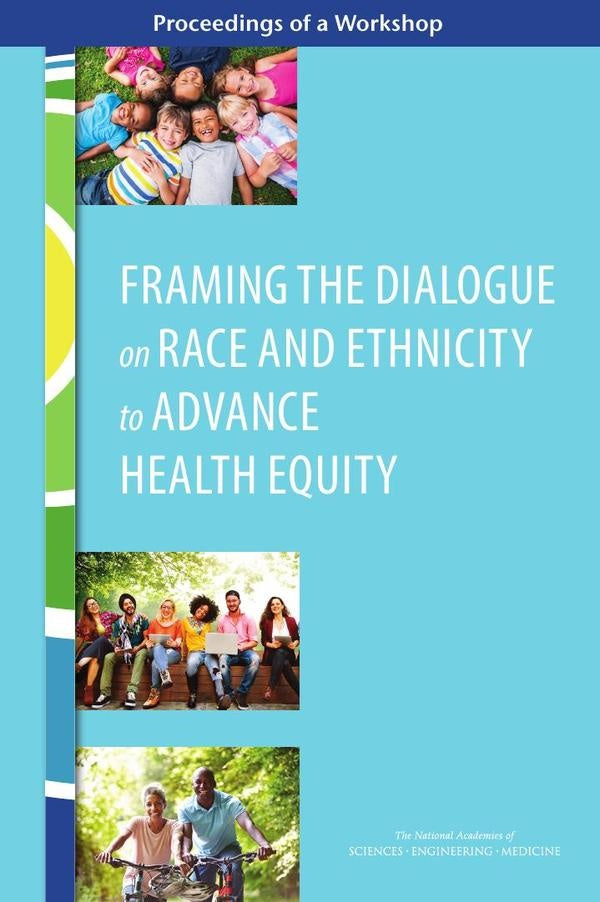 Framing the Dialogue on Race and Ethnicity to Advance Health Equity | AA. VV.