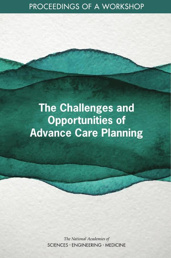 The Challenges and Opportunities of Advance Care Planning | AA. VV.