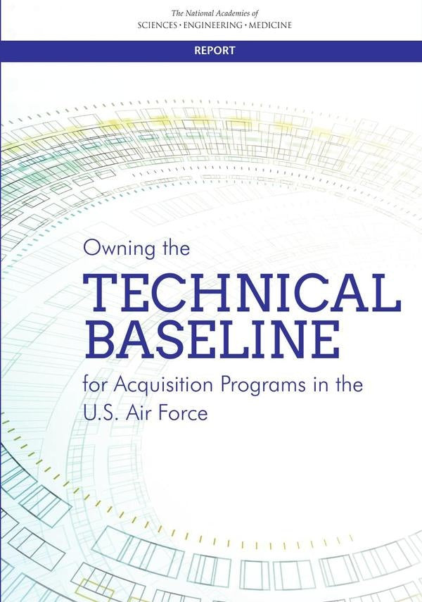 Owning the Technical Baseline for Acquisition Programs in the U.S. Air Force | AA. VV.