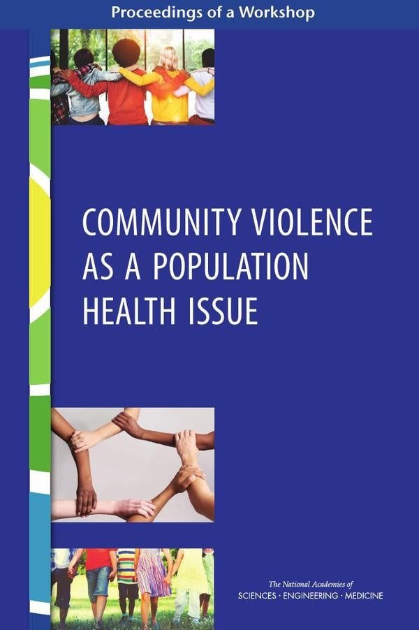 Community Violence as a Population Health Issue | AA. VV.