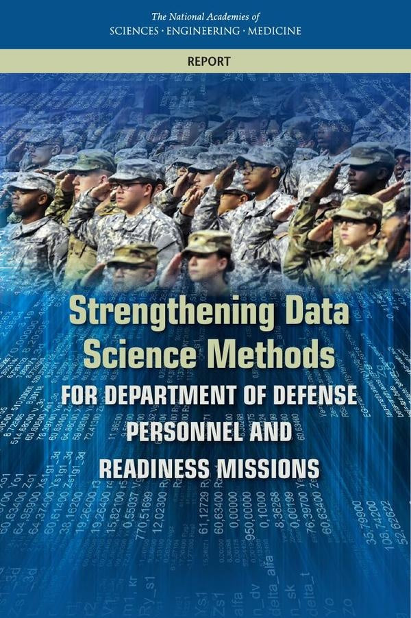 Strengthening Data Science Methods for Department of Defense Personnel and Readiness Missions | AA. VV.