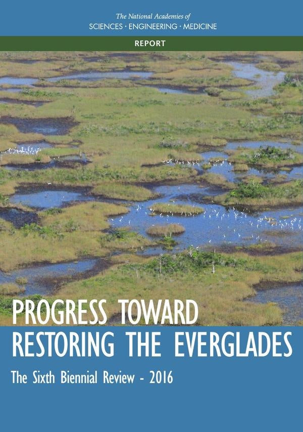 Progress Toward Restoring the Everglades | AA. VV.