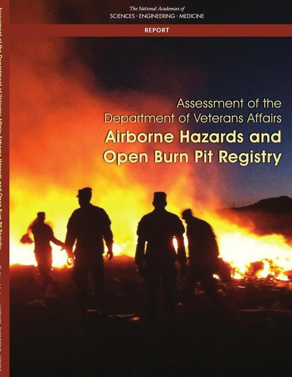 Assessment of the Department of Veterans Affairs Airborne Hazards and Open Burn Pit Registry | AA. VV.