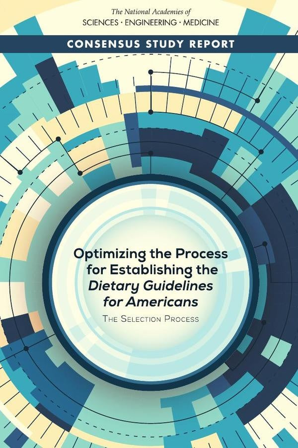 Optimizing the Process for Establishing the Dietary Guidelines for Americans | AA. VV.