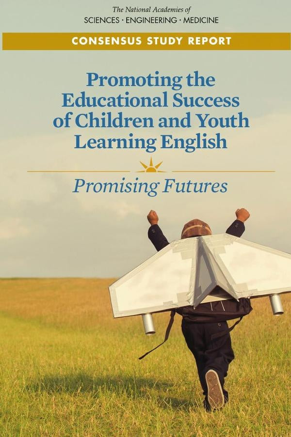 Promoting the Educational Success of Children and Youth Learning English | AA. VV.