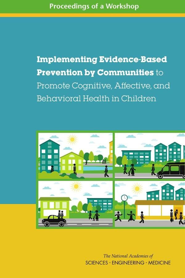 Implementing Evidence-Based Prevention by Communities to Promote Cognitive, Affective, and Behaviora | AA. VV.