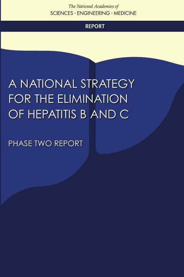 A National Strategy for the Elimination of Hepatitis B and C | AA. VV.