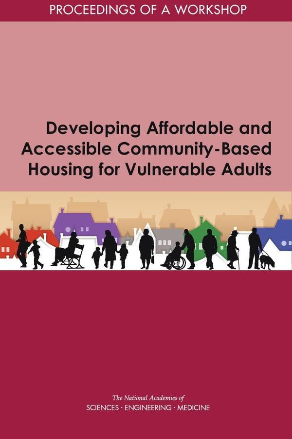 Developing Affordable and Accessible Community-Based Housing for Vulnerable Adults | AA. VV.