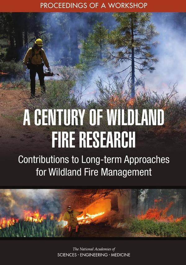 A Century of Wildland Fire Research | AA. VV.