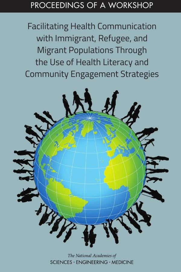 Facilitating Health Communication with Immigrant, Refugee, and Migrant Populations Through the Use o | AA. VV.