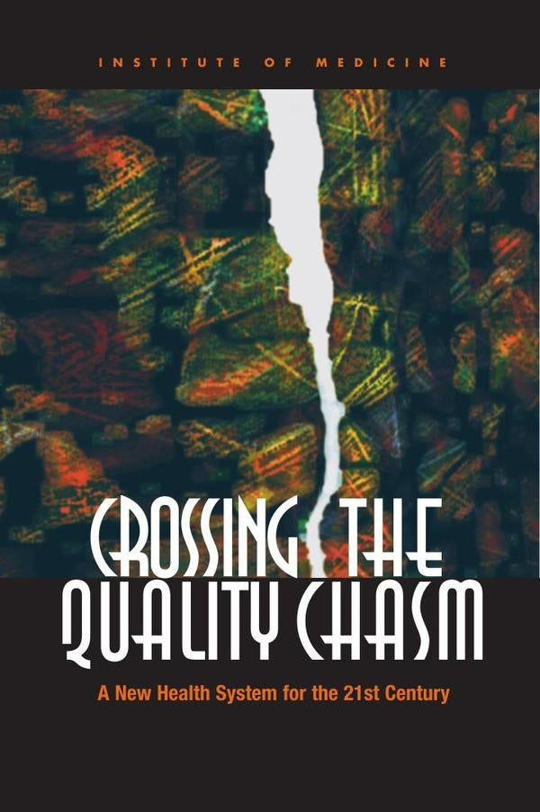 Crossing the Quality Chasm | AA. VV.